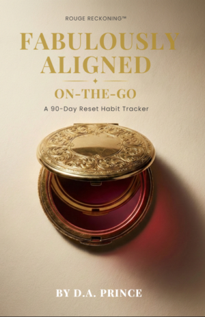 Fabulously Aligned On-The-Go: A 90-Day Reset Planner for Women Ready to Move Differently